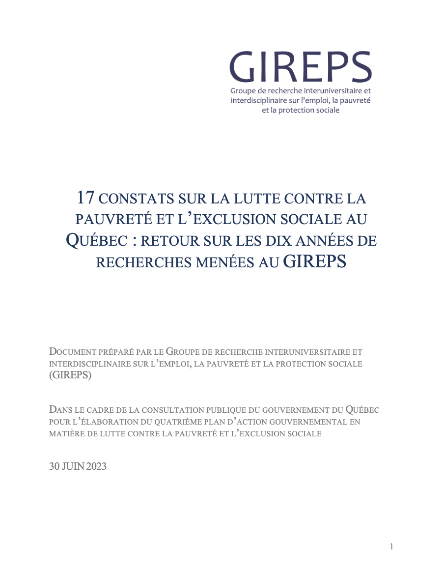 17 constats sur la lutte contre la pauvreté et l’exclusion sociale au Québec : retour sur les dix années de recherches menées au GIREPS
