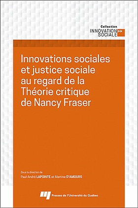Innovations sociales et justice sociale au regard de la Théorie critique de Nancy Fraser